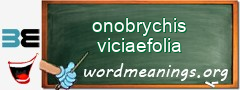 WordMeaning blackboard for onobrychis viciaefolia